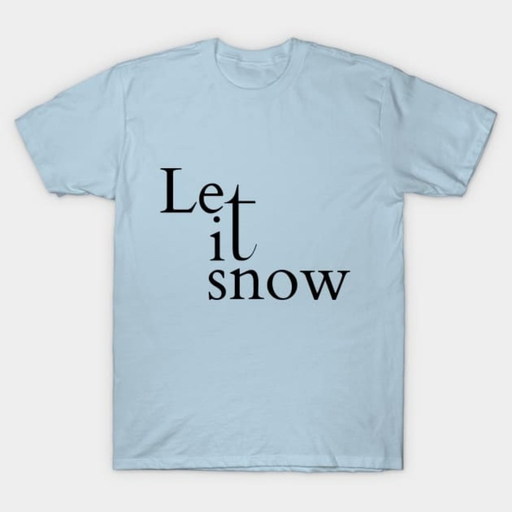 Let It Snow